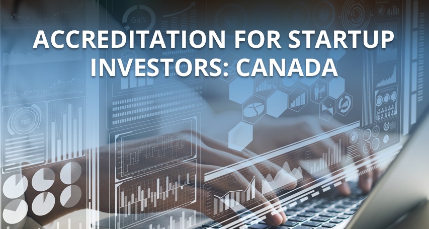 Accreditation for Startup Investors: Canada 🇨🇦